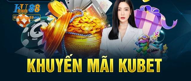 Khuyến Mãi nạp tiền Ku Casino